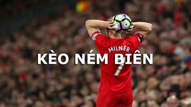 Tìm Hiểu Kèo Ném Biên Bóng Đá Và Cách Chơi Hiệu Quả Nhất